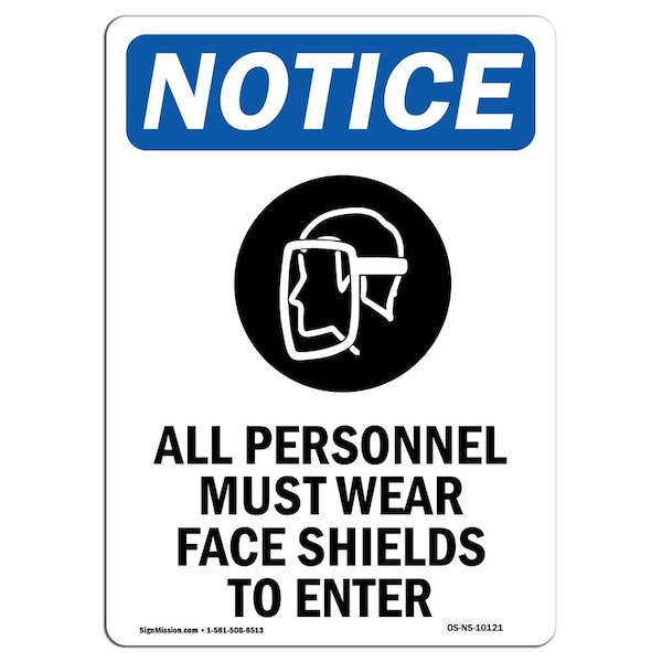 Signmission OSHA Notice Sign, 14" H, Aluminum, All Personnel Must Sign With Symbol, Portrait, 1014-V-10121 OS-NS-A-1014-V-10121 - main